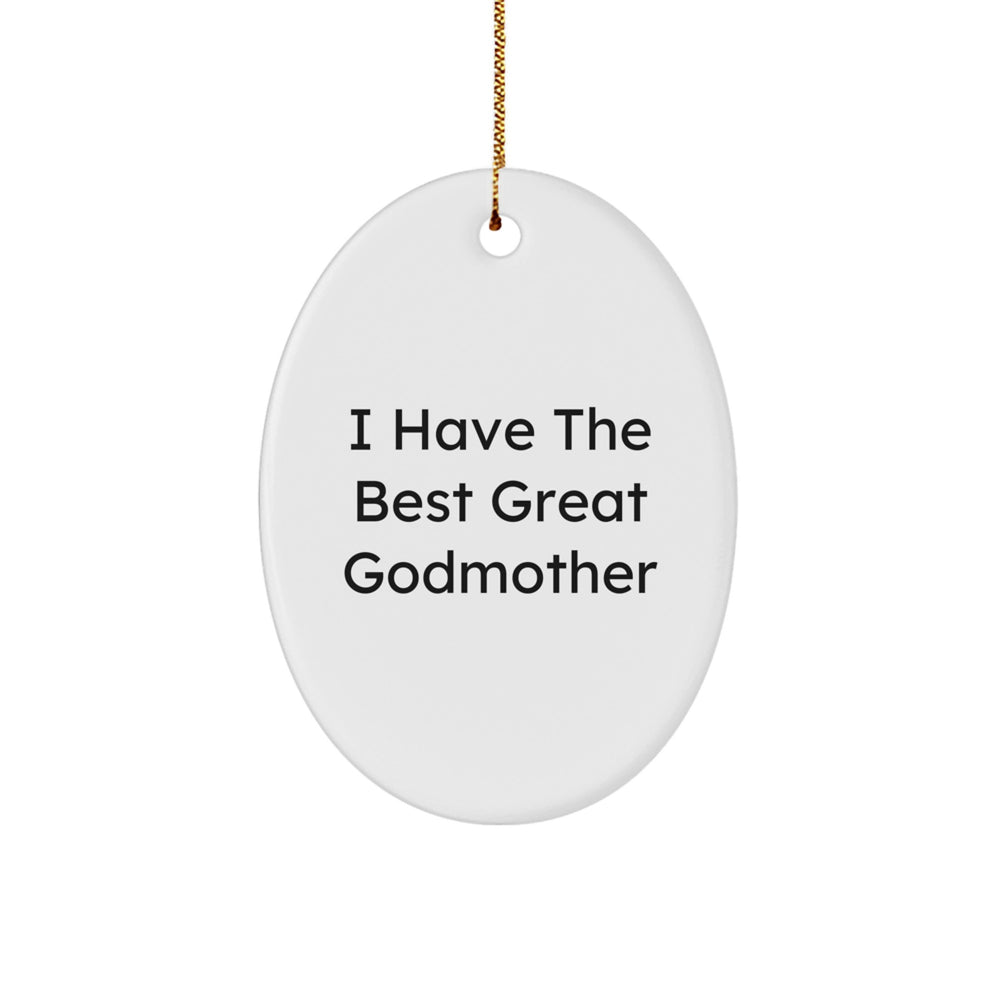 Funny Godmother Gifts, Inspirational Quote Oval Ornament, Gifts from Family to Godmother, Perfect Christmas Unique Gifts for Her - Image 1