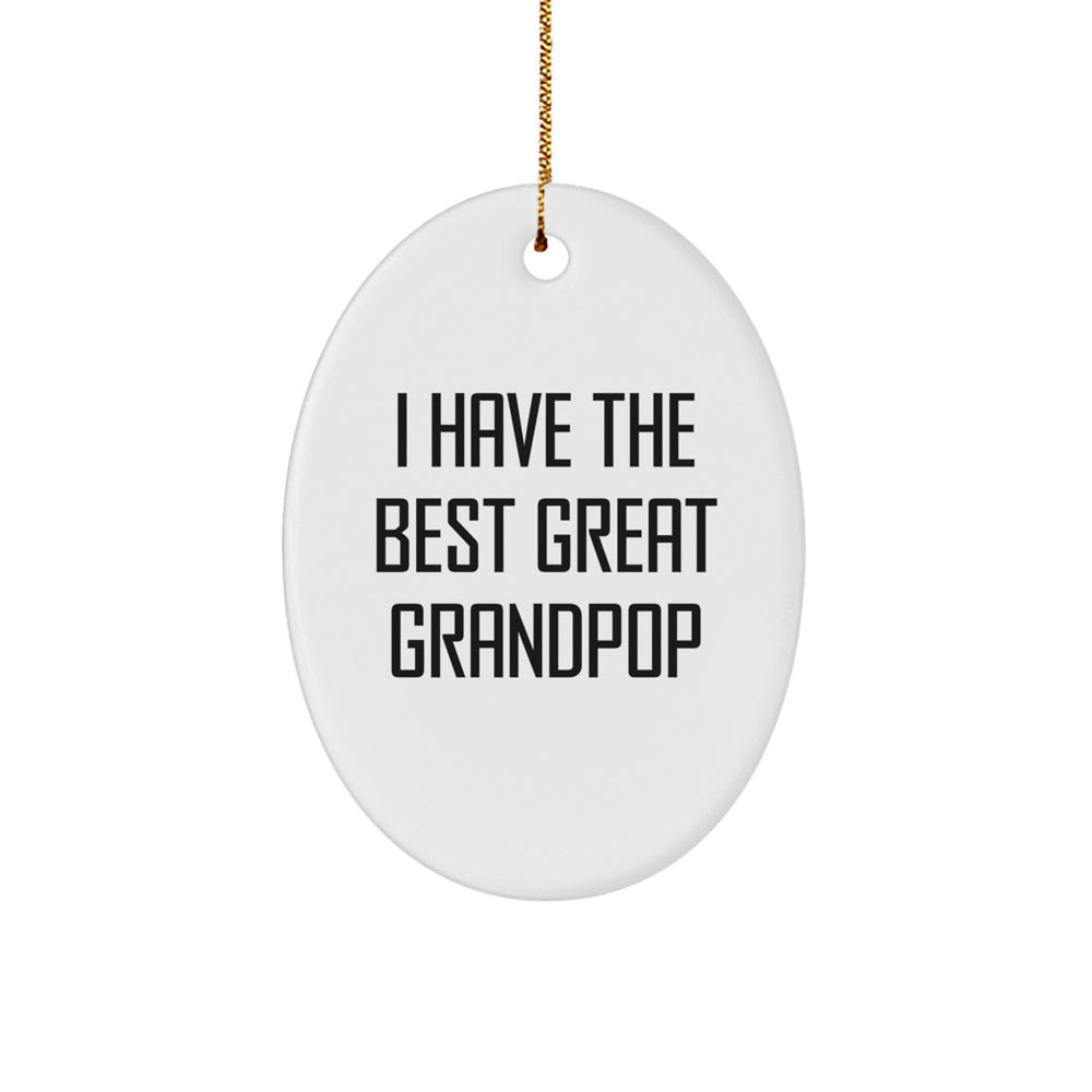 Funny Grandpop Gifts from Family - Oval Ornament, 'I Have The Best Great Grandpop' Quote, Christmas Unique Gifts - Image 1