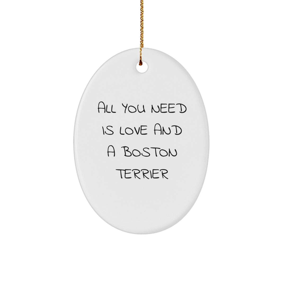 Funny Boston Terrier Dog Oval Ornament Gifts from Friends and Family for Christmas - Image 1