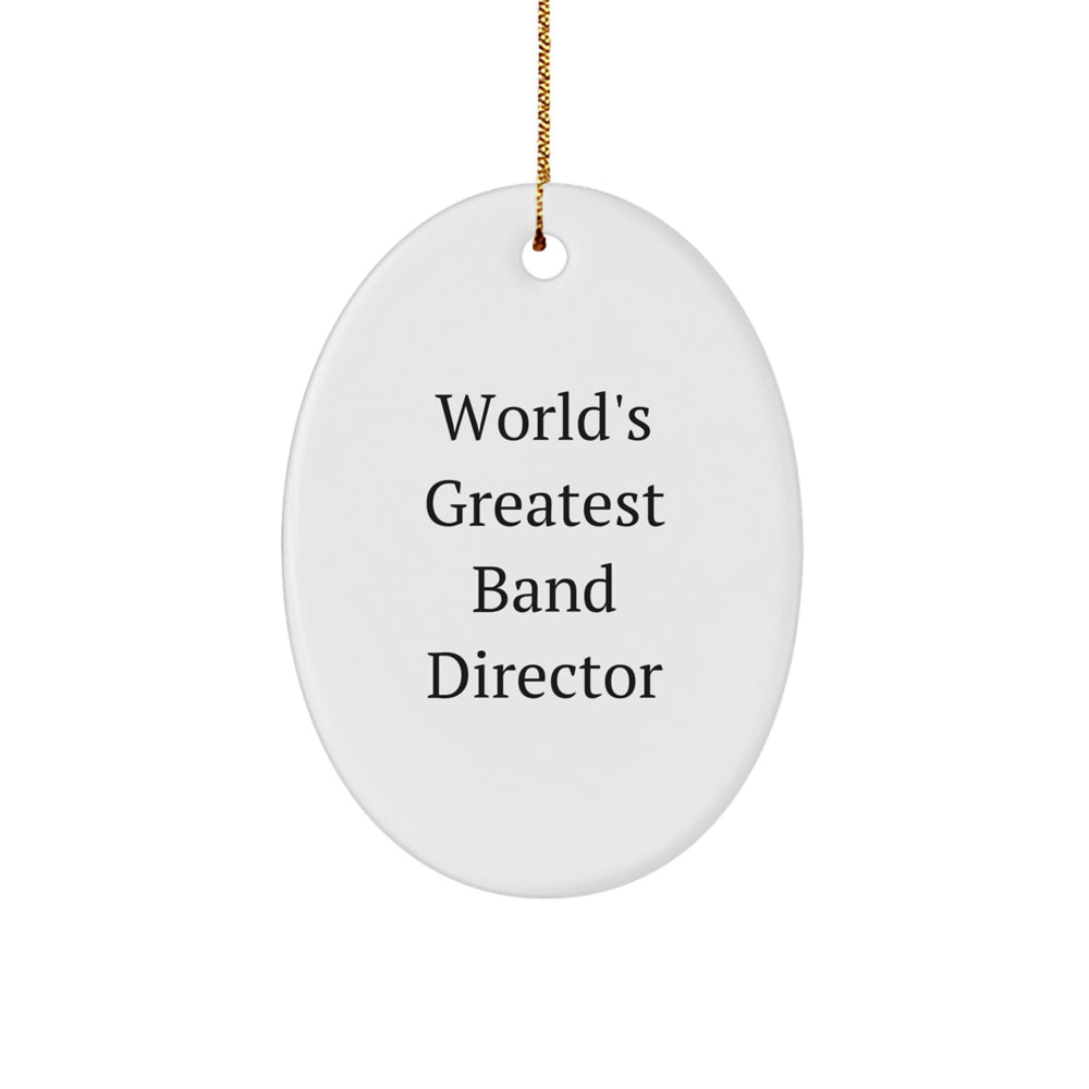 World's Greatest Band Director Oval Ornament, Funny Gift for Band Director, Gifts from Friends to Band Director, Oval Shaped Ornament for Christmas - Image 1