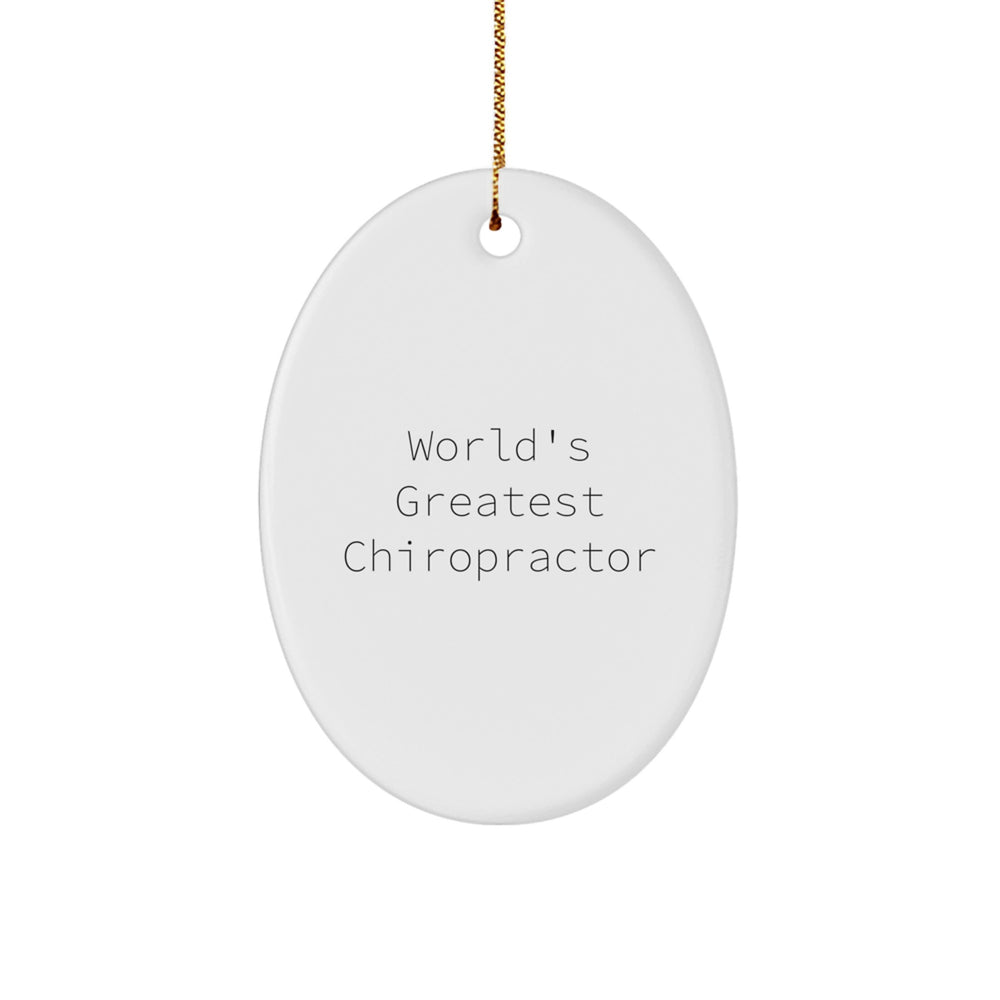 Greatest Chiropractor Gifts for Men, 'World's Greatest Chiropractor' Oval Ornament, White, Christmas Unique Gifts from Friends - Image 1