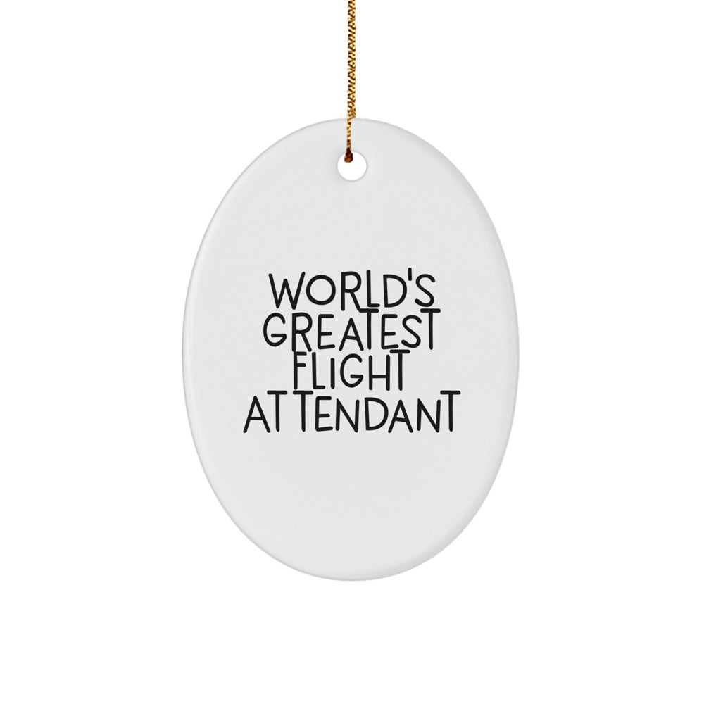 Funny Flight Attendant Gifts for Her, World's Greatest Flight Attendant Oval Ornament, Unique Christmas Unique Gifts from Friends, Family, Coworkers - Image 1