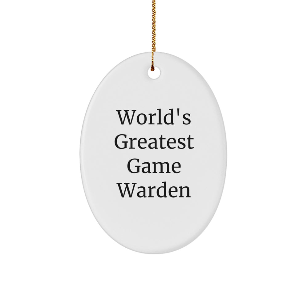 Funny Game Warden Gifts for Men - Oval Ornament Christmas Unique Gifts from Friends - 'World's Greatest Game Warden' Quote - Image 1