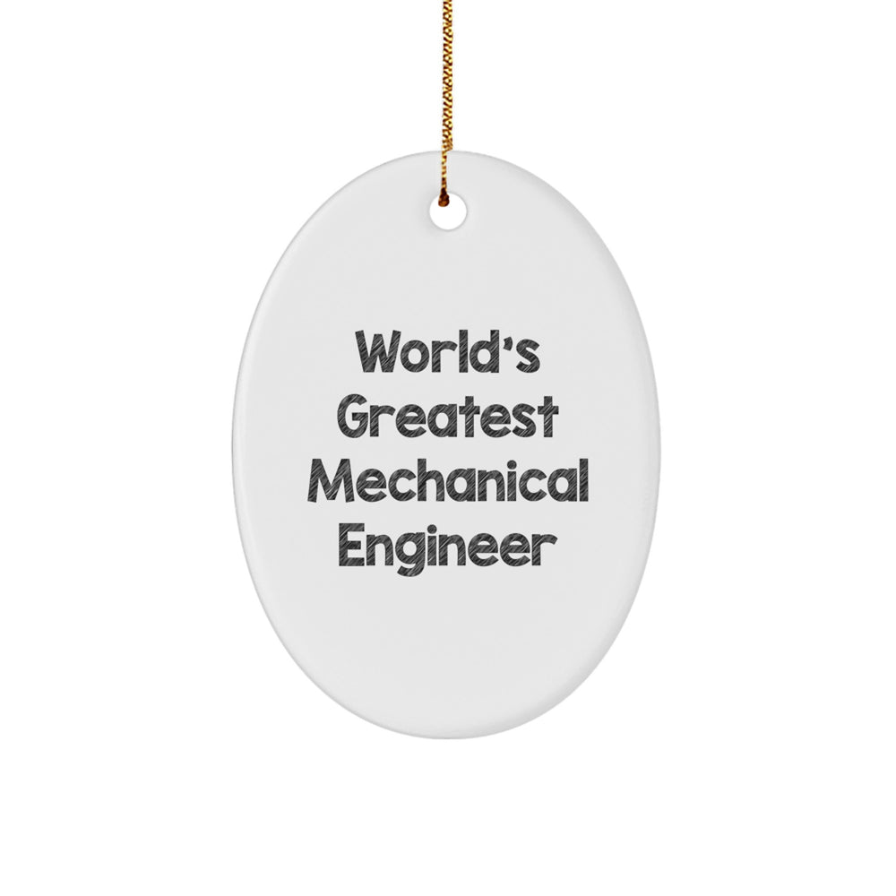 Greatest Mechanical Engineer Oval Ornament for Christmas Unique Gifts from Family - Image 1