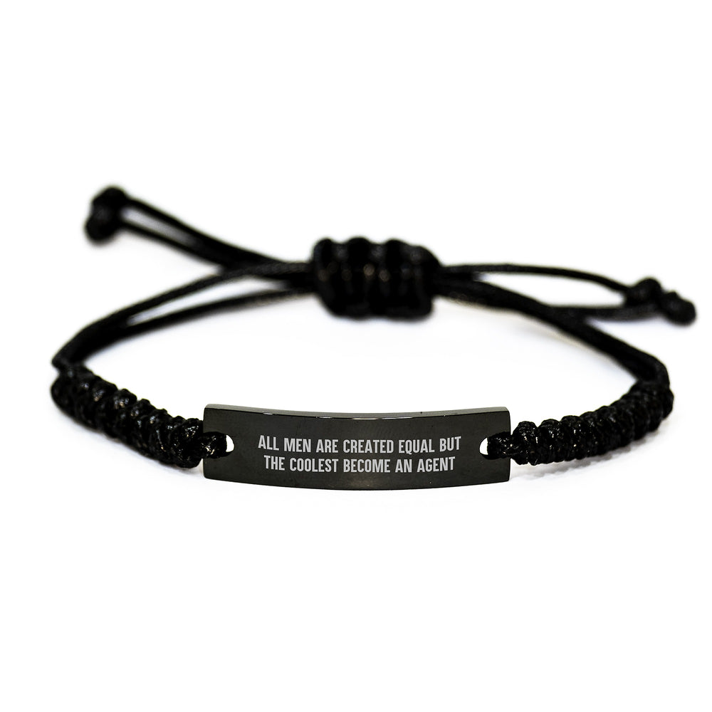 Funny Agent Gifts from Men, Cool Rope Bracelet for Agent Graduation, 'All Men Are Created Equal But The Coolest Become An Agent' Quote - Image 1