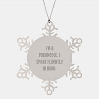 Load image into Gallery viewer, Rescue Worker Gifts from Friends - Funny Snowflake Ornament for Christmas - &#39;I&#39;m A Rescue Worker. I Speak Fluently In genius.&#39; - Image 1
