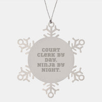 Load image into Gallery viewer, Court Clerk Gifts for Christmas, Snowflake Ornament by Court Clerk By Day. Ninja By Night., Funny Quote - Image 1
