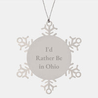 Load image into Gallery viewer, Ohio Snowflake Ornament, Funny Quote Gifts from Friends to Ohio Women, Unique Christmas Unique Gifts, I'd Rather Be In Ohio Snowflake Decoration - Image 1
