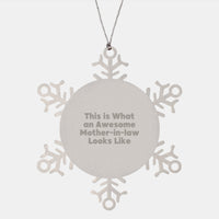 Load image into Gallery viewer, Funny Mom-in-law Gifts, Snowflake Ornament, This Is What An Awesome Mom-in-law Looks Like, Gifts from Friends, Gifts for Mom-in-law, Christmas Unique Presents - Image 1
