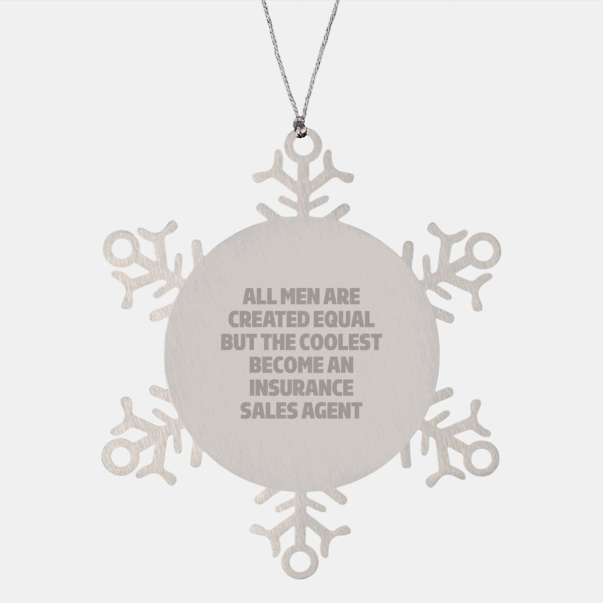 Funny Insurance Sales Agent Gifts, Snowflake Ornament, Gifts from Men, Gifts for Insurance Sales Agent, Christmas Unique Gifts - Image 1