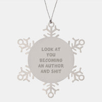 Load image into Gallery viewer, Author Snowflake Ornaments Gifts from Friends to Celebrate Becoming an Author Funny Quote Unique Christmas Unique Gifts - Image 1
