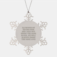 Load image into Gallery viewer, Funny Second Mom Gifts from Men - Snowflake Ornament with Inspirational Quote, Perfect for Second Mom, Christmas Unique Gifts, Snowflake Ornament, Second Mom Snowflake Ornament - Image 1
