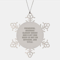 Load image into Gallery viewer, Funny Principal Gifts, Snowflake Ornaments, Principal Snowflake Decoration, Gifts from Friends, for Christmas Unique Gifts - Image 1