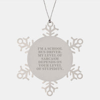 Load image into Gallery viewer, Funny School Bus Driver Gifts from Friends Christmas Unique Snowflake Ornament for Men - Image 1