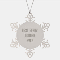 Load image into Gallery viewer, Best Effin' Logger Ever Snowflake Ornaments, Funny Logger Gifts for Men, Women, Friends, Coworkers, Family, Christmas Unique Gifts from Logger Enthusiasts, Logger Decor - Image 1
