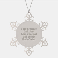 Load image into Gallery viewer, Farmer Gifts from Men, Funny Snowflake Ornament for Farmer Dad, Unique Christmas Unique Gifts Ideas - Image 1
