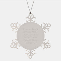 Load image into Gallery viewer, Funny Truck Driver Gifts Christmas Snowflake Ornament for Moms from Family Truck Driver Mom Quotes - Image 1