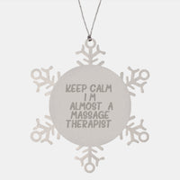 Load image into Gallery viewer, Funny Massage Therapist Gifts for Coworkers - Keep Calm I'm (almost) A Massage Therapist Snowflake Ornament, Stainless Steel, Christmas Unique Presents for Friends - Image 1