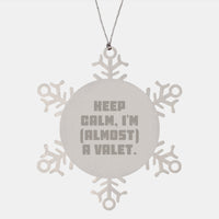 Load image into Gallery viewer, Funny Valet Gifts for Men, &#39;Keep Calm, I&#39;m (almost) A Valet&#39; Snowflake Ornament, Christmas Unique Gifts from Family - Image 1
