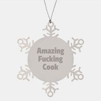 Load image into Gallery viewer, Funny Cook Quote Snowflake Ornament Gifts from Men to Cook Friends, Unique Christmas Ornament for the Amazing F--king Cook - Image 1
