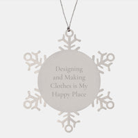 Load image into Gallery viewer, Designing and Making Clothes is My Happy Place, Snowflake Ornament Gifts for Designing and Making Clothes Lovers from Friends, Unique Christmas Unique Gifts for Women, Men, or Family - Image 1
