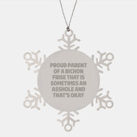 Load image into Gallery viewer, Funny Bichon Frise Dog Gifts, Snowflake Ornament, Proud Parent Quote, Christmas Unique Gifts from Friends to Family - Image 1
