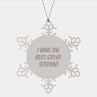 Load image into Gallery viewer, Funny Stepdad Gifts from Men - I Have The Best Great Stepdad Snowflake Ornament for Christmas - Image 1
