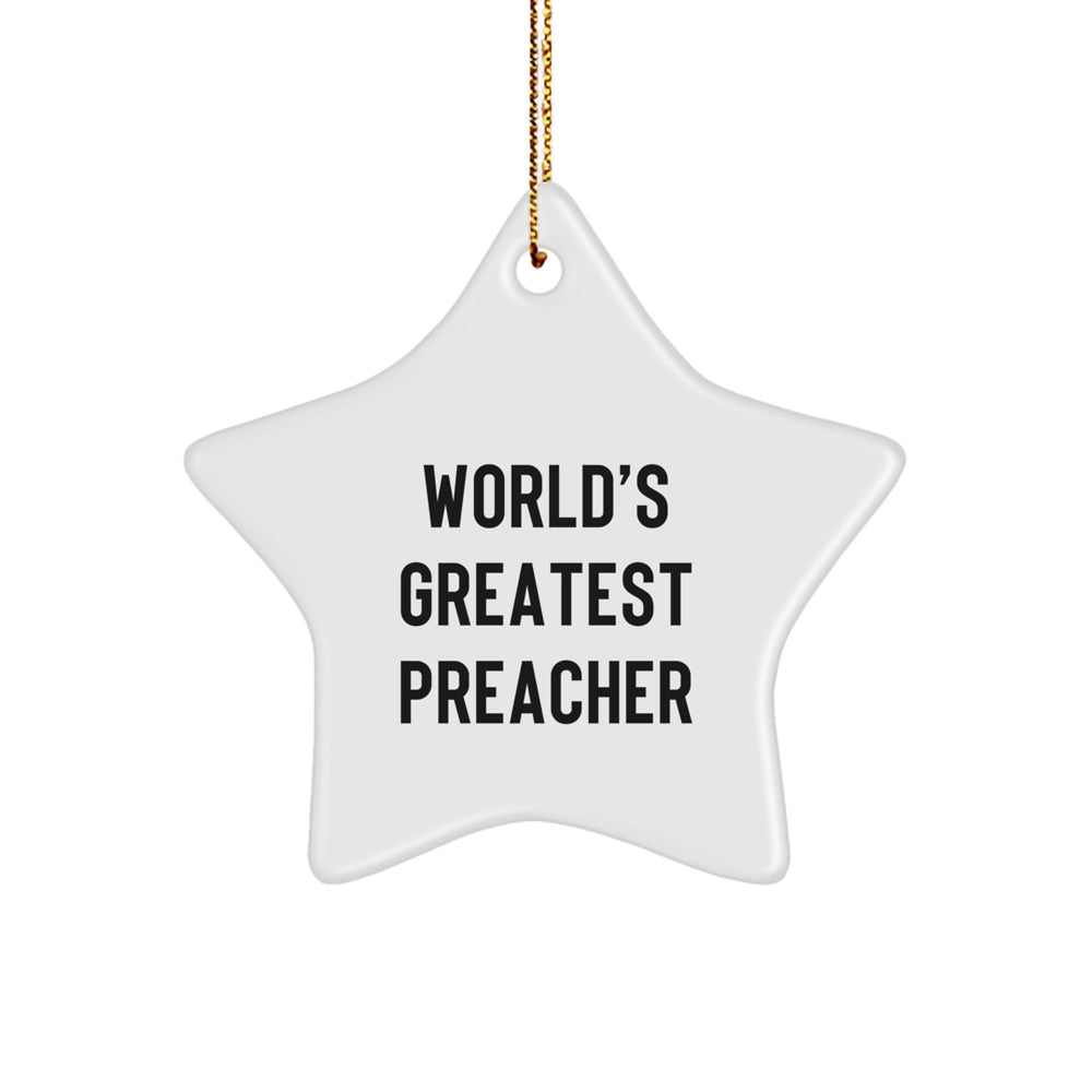 Funny Preacher Gifts from World's Greatest Preacher, Star Ornament for Christmas, Gifts for Preachers, Inspirational Quote, Perfect for Home Decor - Image 1