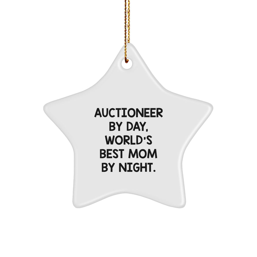 Auctioneer Gifts: Star Ornament for World's Best Mom By Day, Funny Auctioneer Quote, Gifts from Friends and Family for Christmas - Image 1