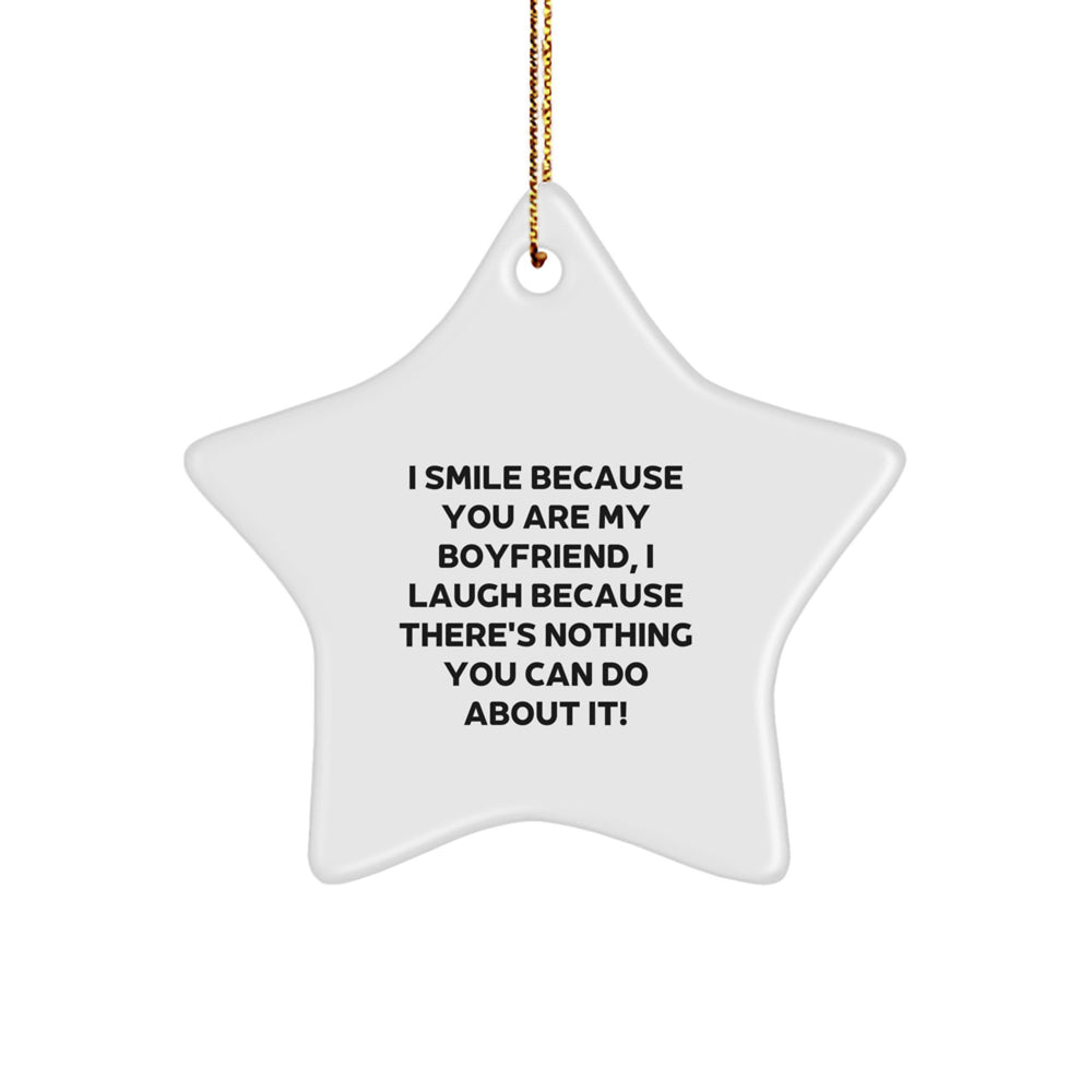 Funny Sweetheart Gifts from Friends - I Smile Because You Are My Sweetheart, Star Ornament for Christmas, Gifts for Men, Sweetheart's Thoughtful Gift - Image 1
