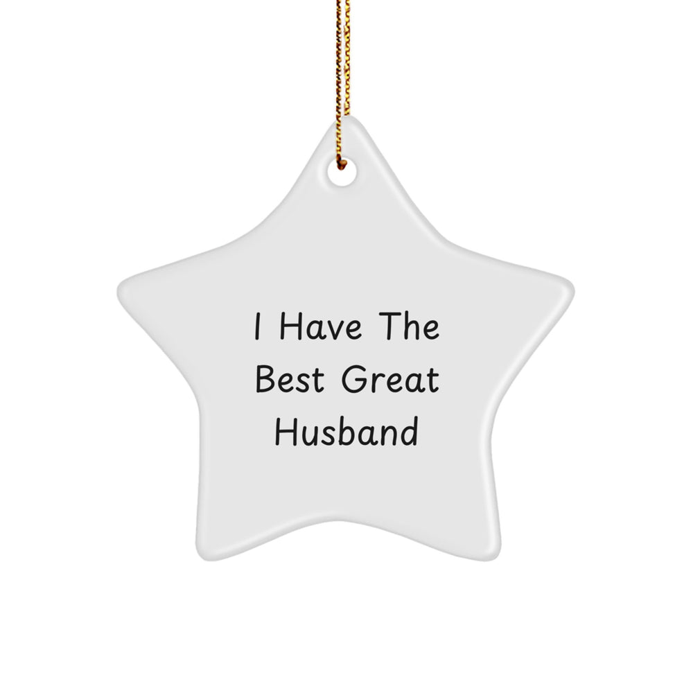 Funny Husband Gifts I Have The Best Great Husband Star Ornament Christmas Decorations from Family - Image 1
