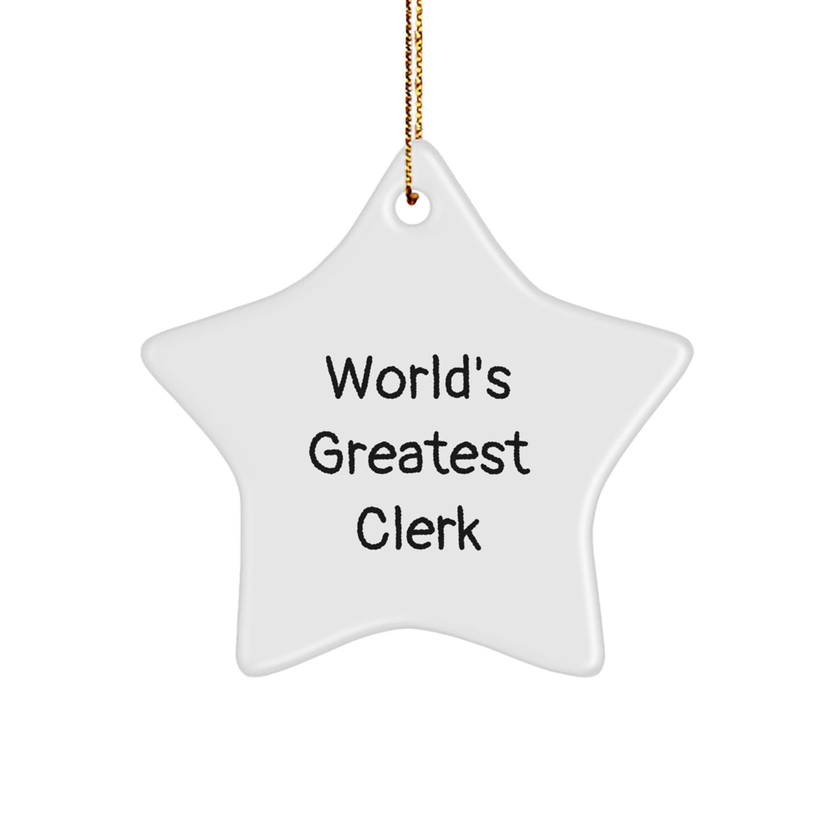 Funny Clerk Star Ornament Gifts from Friends for Men, Unique Christmas Unique Gifts, World's Greatest Clerk, Clerk Office Decor, Clerk Star Ornament - Image 1