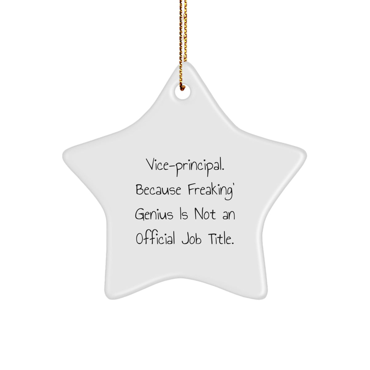 Funny Vice-Principal Gifts from Friends - Vice-Principal Star Ornament, Christmas Unique Gifts for Vice-Principal, Men, and Women - Image 1