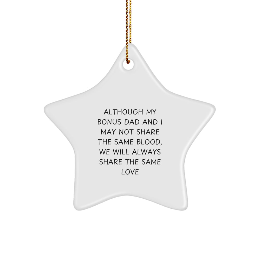 Funny Bonus Dad Gifts for Him, Star Ornament with Inspirational Quote, Gifts from Family, Perfect for Christmas Unique Presents - Image 1