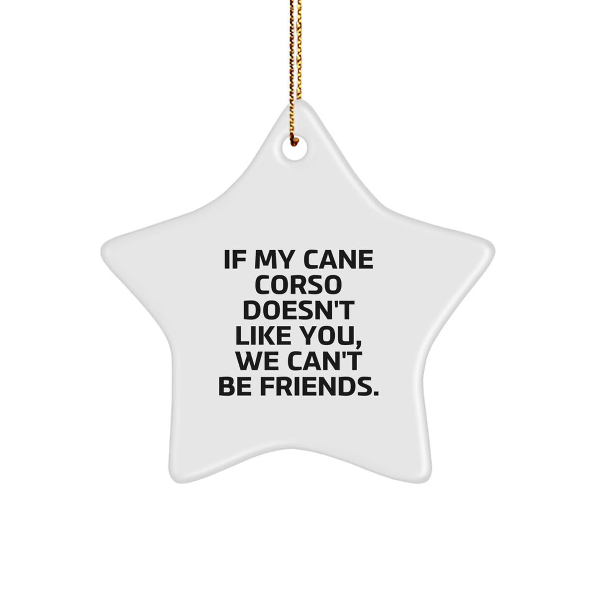 Cute Cane Corso Dog Star Ornament, Funny Gifts from Friends for Cane Corso Dog Lovers, Christmas Unique Gifts - Image 1