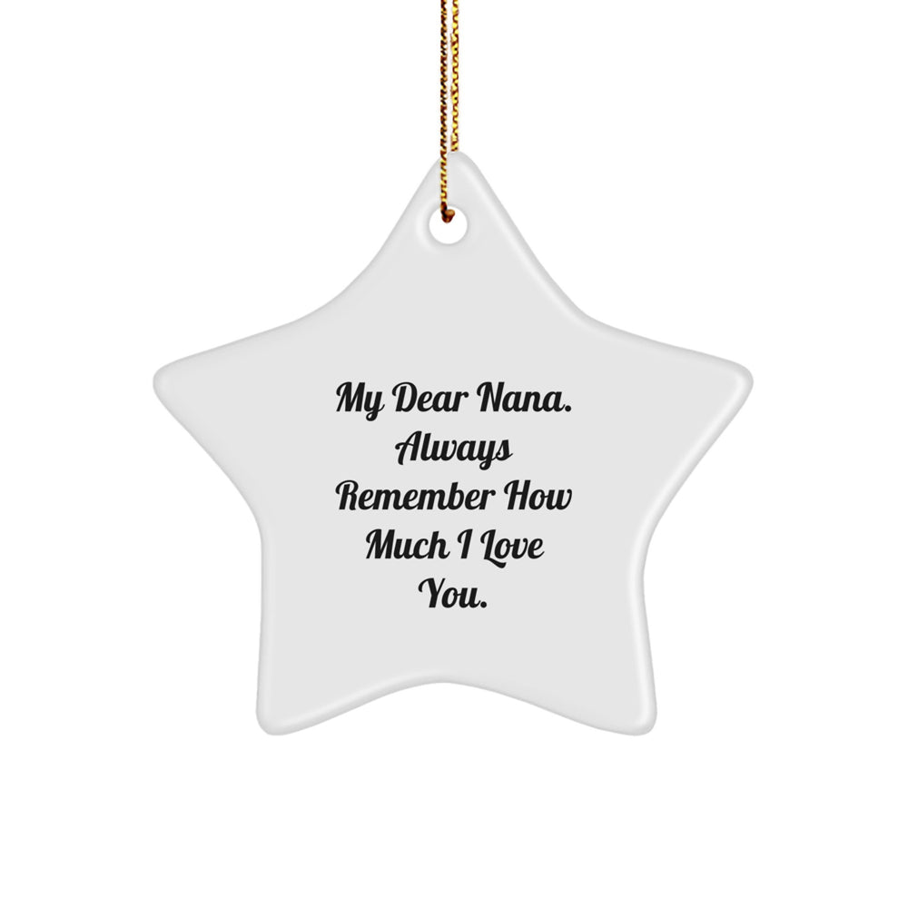 Nana Star Ornament, My Dear Nana, Gifts from Men to Nana, Christmas Unique Gifts, Nana's Special Star - Image 1