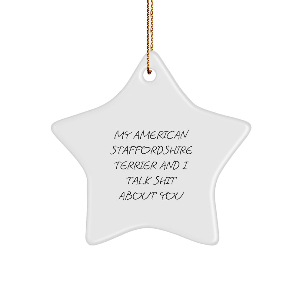 Funny American Staffordshire Terrier Dog Star Ornament Gifts from Friends and Family for Christmas Unique Decorations - Image 1