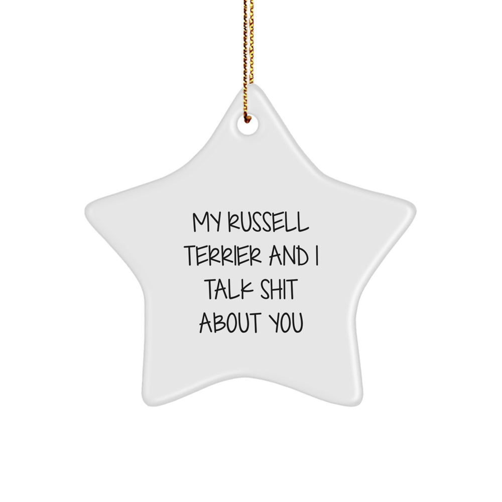 Funny Russell Terrier Dog Gifts from Friends - Star Ornament with Quirky Quote, Perfect for Russell Terrier Dog Lovers, Christmas Unique Gifts for Men, Women, or Coworkers - Image 1