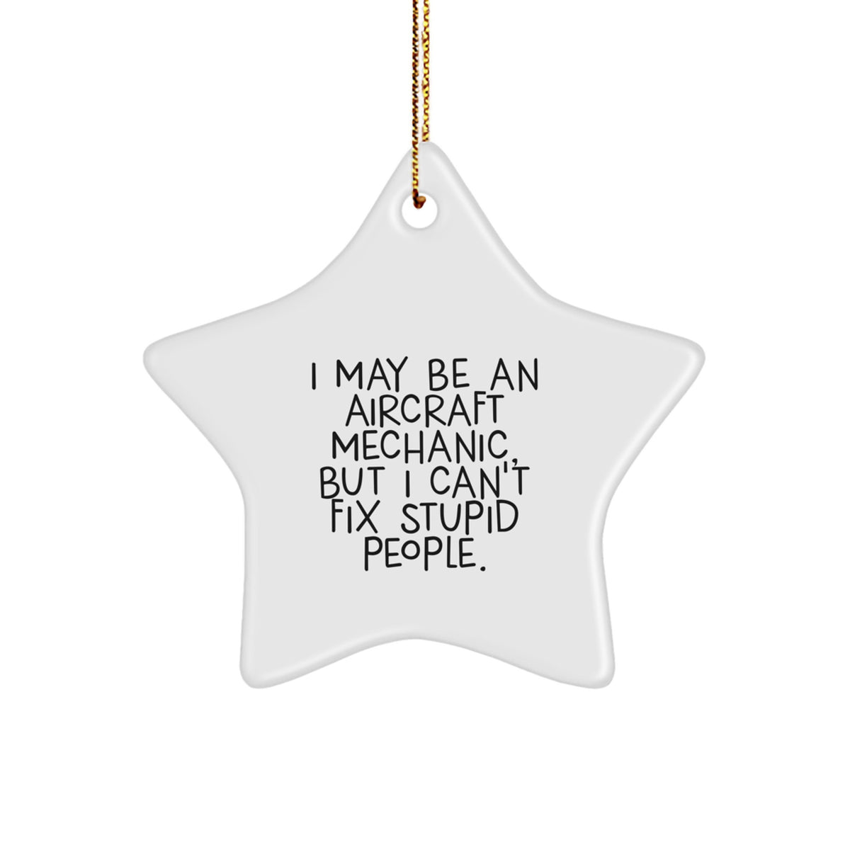 Funny Aircraft Mechanic Gifts from Men to Friends, Aircraft Mechanic Star Ornament for Christmas Unique Gifts - Image 1