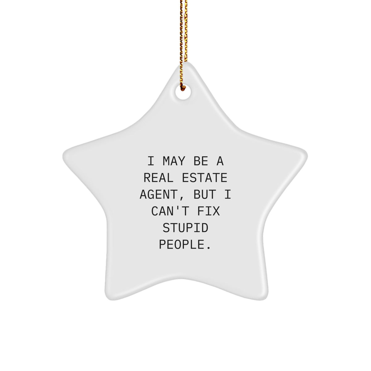 Funny Star Ornaments for Real Estate Agents Gifts from Family, Friends or Coworkers - Christmas Unique Gifts for Real Estate Agent Men or Women - Image 1