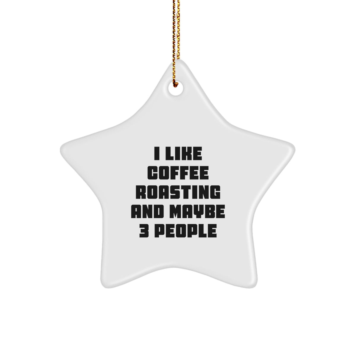 Funny Star Ornament for Coffee Roasting Lovers, Gifts from Friends, Family, or Coworkers to Men or Women, Unique Christmas Decorations - Image 1