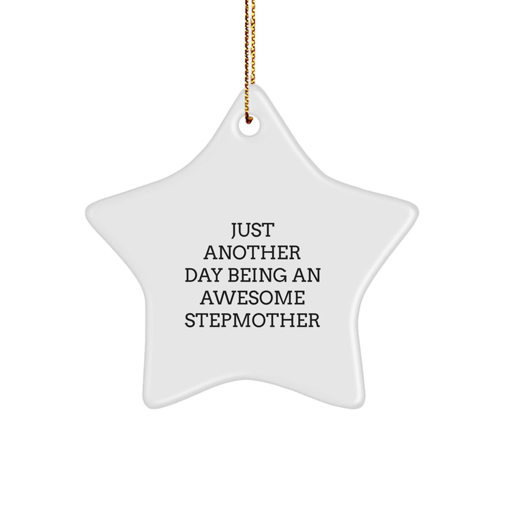 Funny Stepmother Gifts from Family, Awesome Stepmother Star Ornament for Christmas Unique Gifts, 'Just Another Day Being An Awesome Stepmother' Quote - Image 1