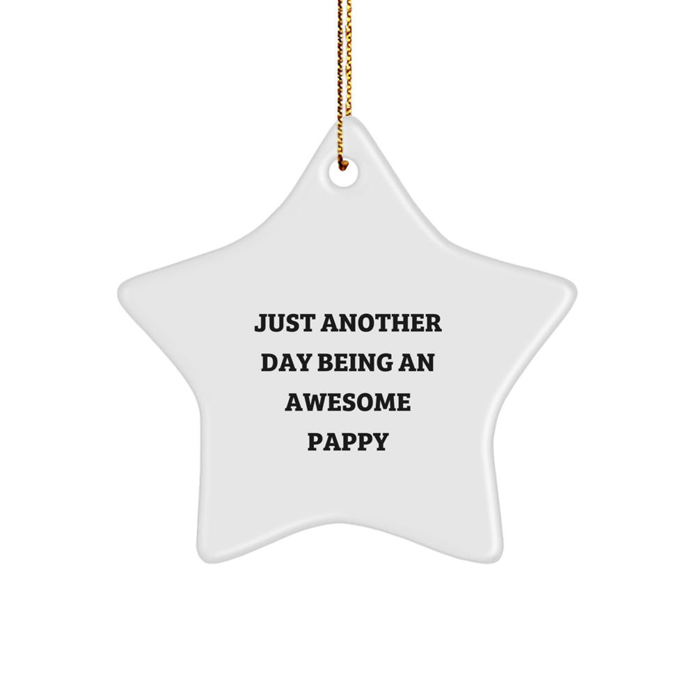 Funny Pappy Quotes Gifts from Men for Pappy Star Ornament Christmas Unique Gift for Dad - Image 1
