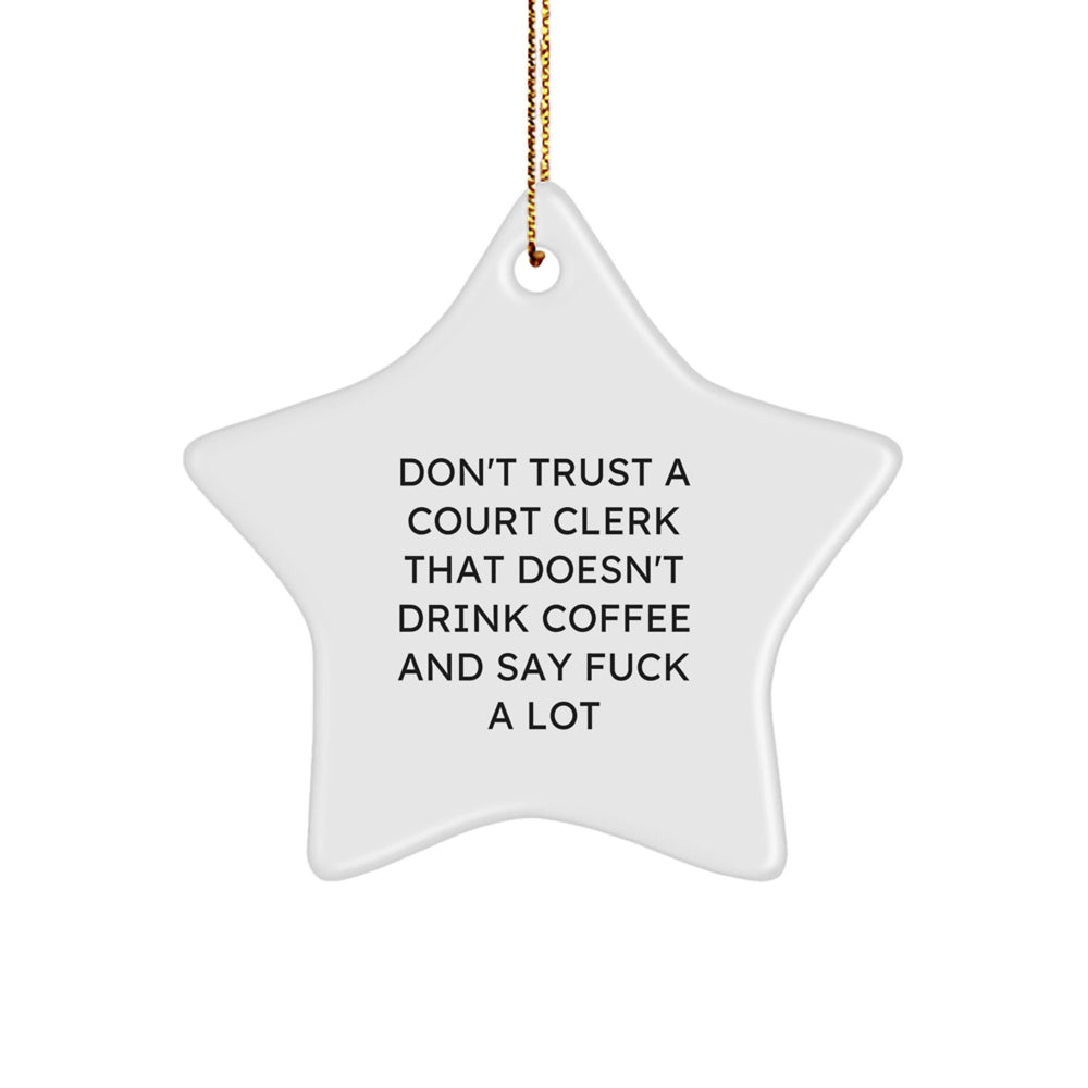 Funny Court Clerk Gifts from Men to Women, Court Clerk Office Decor Star Ornament, Christmas Unique Star Shaped Gift for Court Clerk Friends Coworkers Family - Image 1