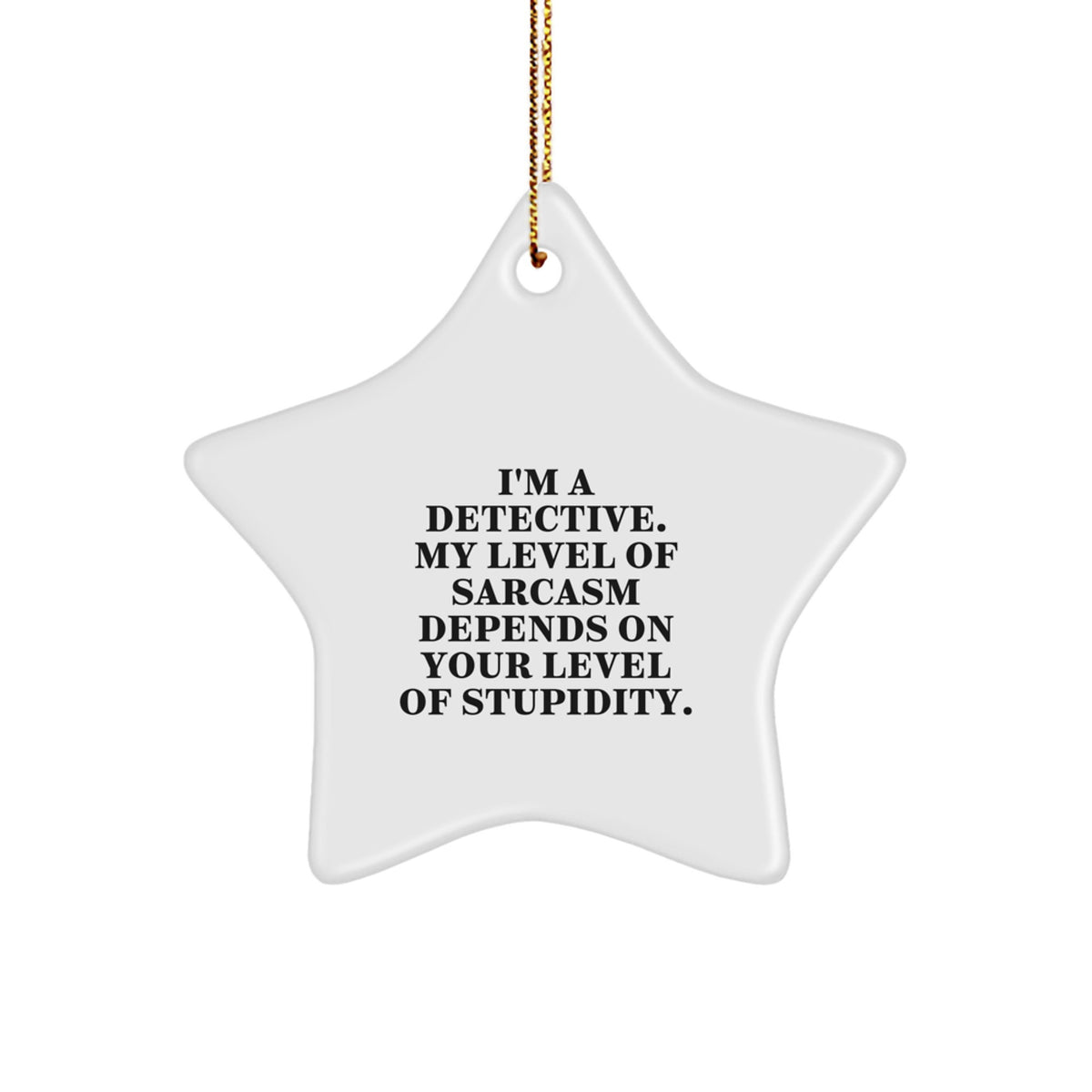 Funny Detective Star Ornament Gifts for Men from Friends, Unique Christmas Memorable Presents for Detective - Image 1