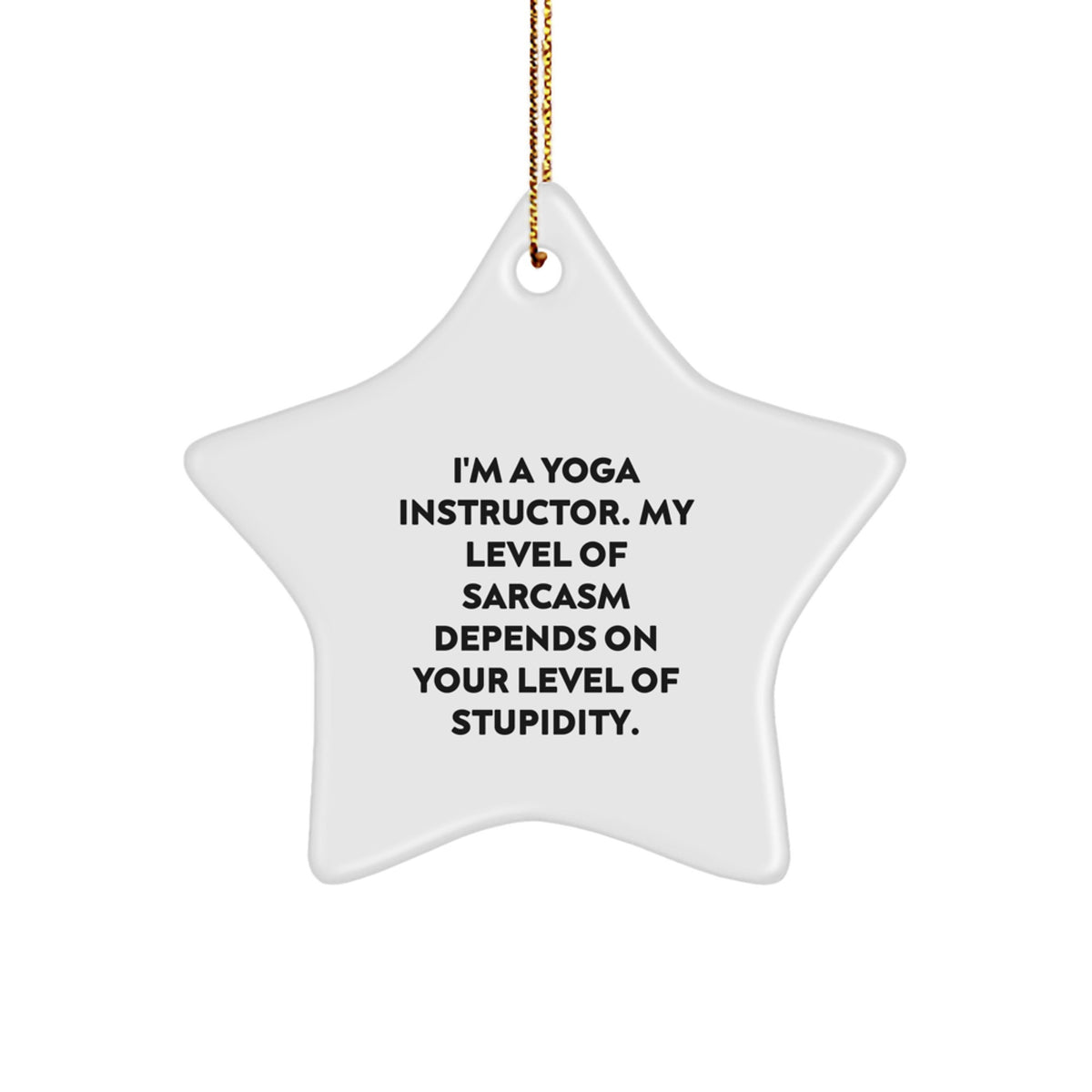 Funny Yoga Instructor Gifts, Star Ornament for Yoga Enthusiasts, Gifts from Friends, Christmas Unique Gifts for Yoga Instructor - Image 1