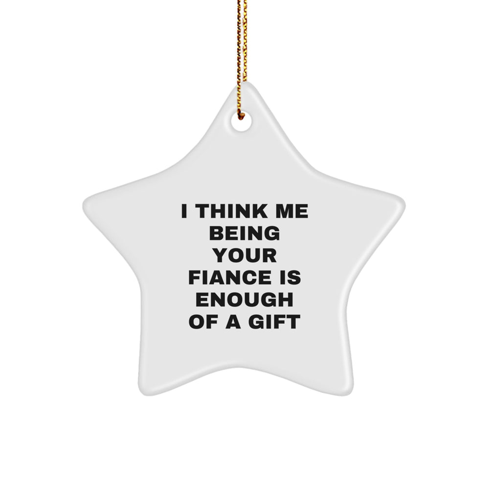 Funny Fiance Star Ornament Gift from Men to Men Fiancee for Christmas Unique - Image 1