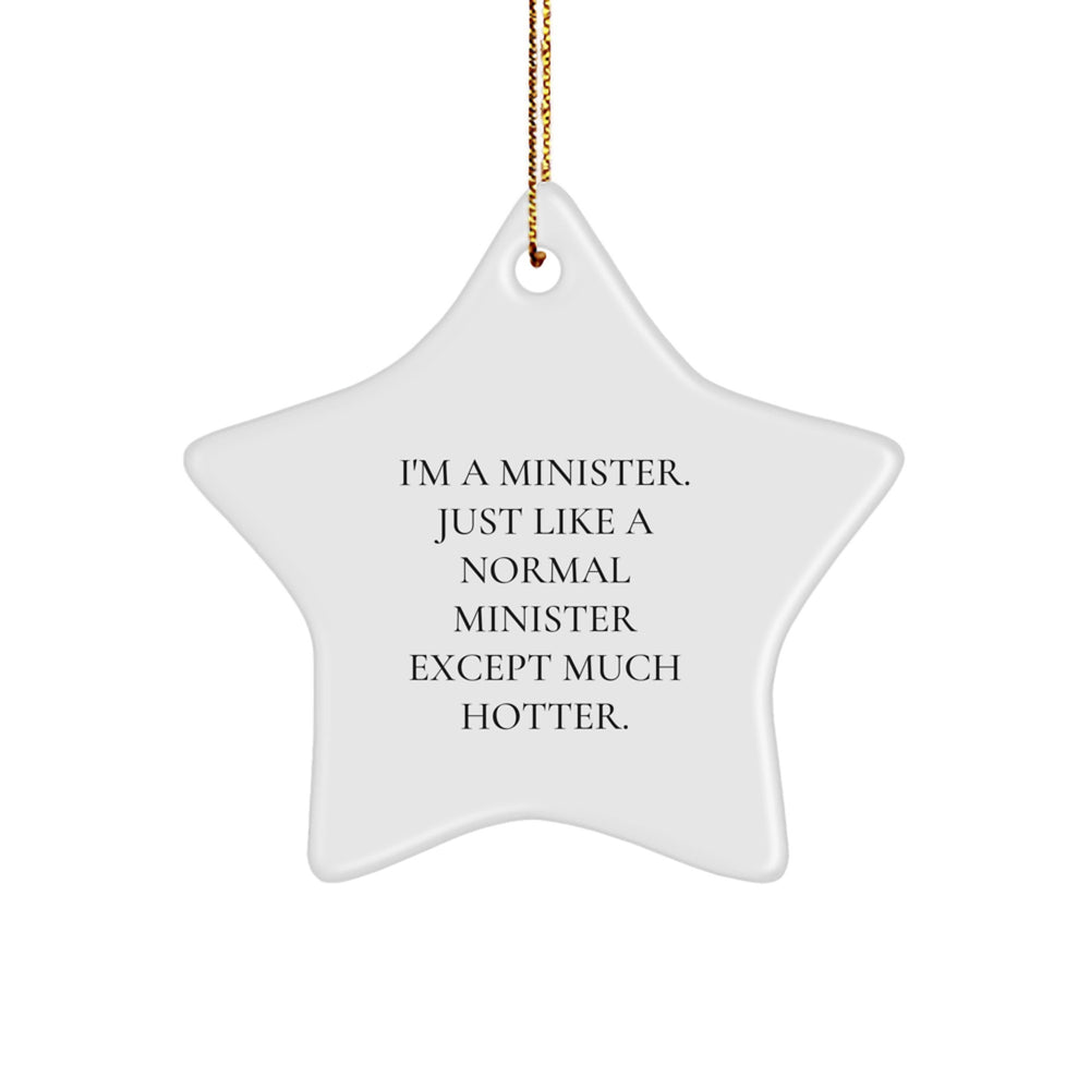 Funny Star Ornament Gifts from Friends to Minister, Unique Minister Holiday Decorations, Star Shaped Christmas Ornament for Minister's Office or Home - Image 1