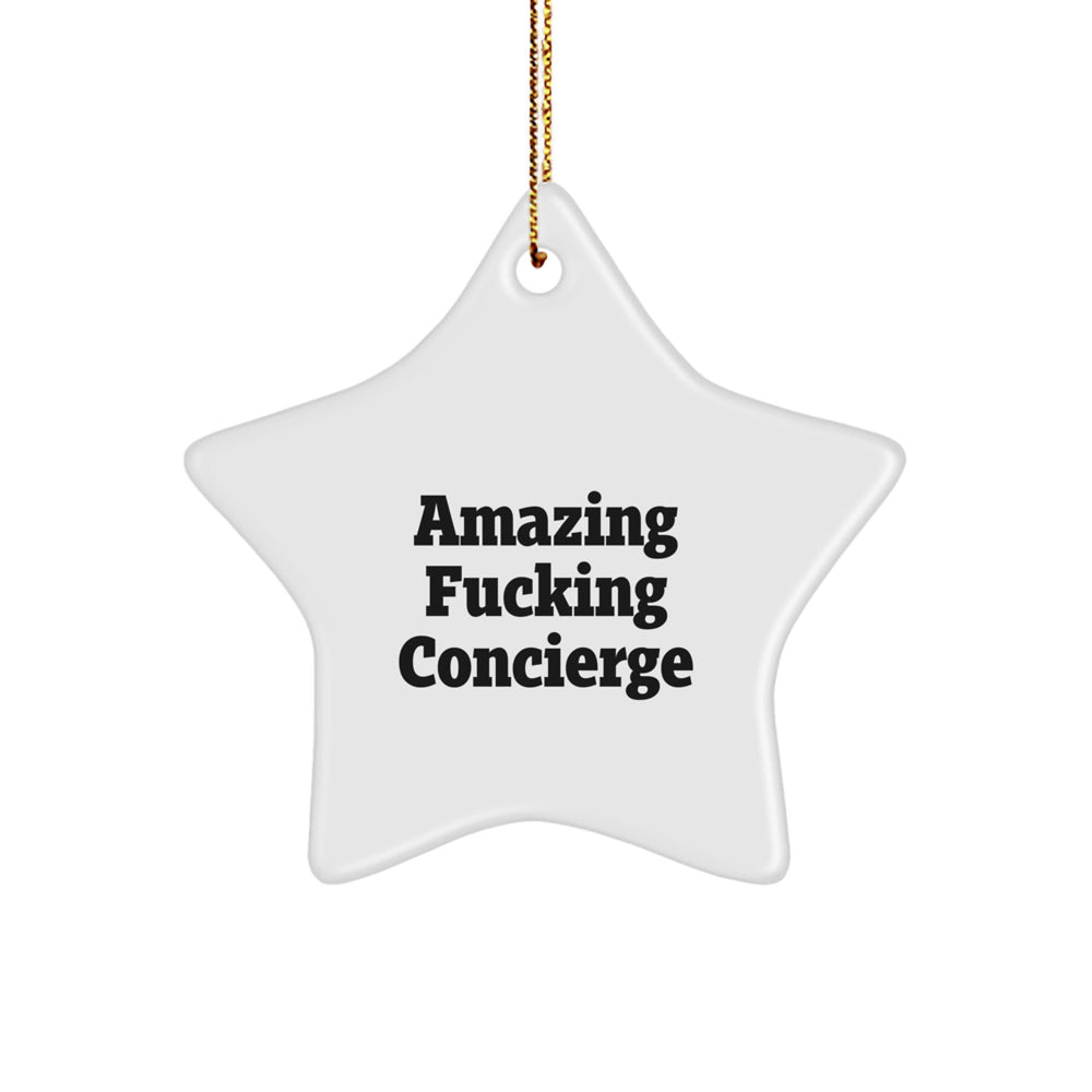 Concierge Gifts from Friends - Funny Star Ornament for Christmas, 'Amazing F--king Concierge' Quote, Durable MDF, High-Gloss Finish, Gift for Concierge - Image 1
