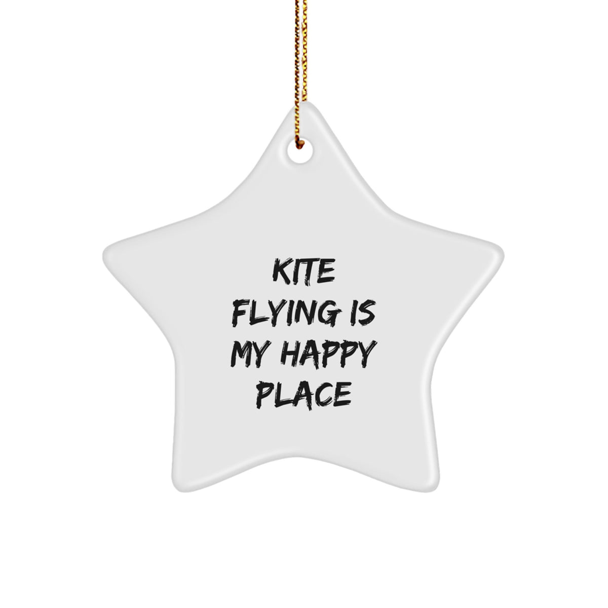 Kite Flying Gifts for Men from Women, Funny Star Ornament for Christmas, 'Kite Flying Is My Happy Place' - Image 1